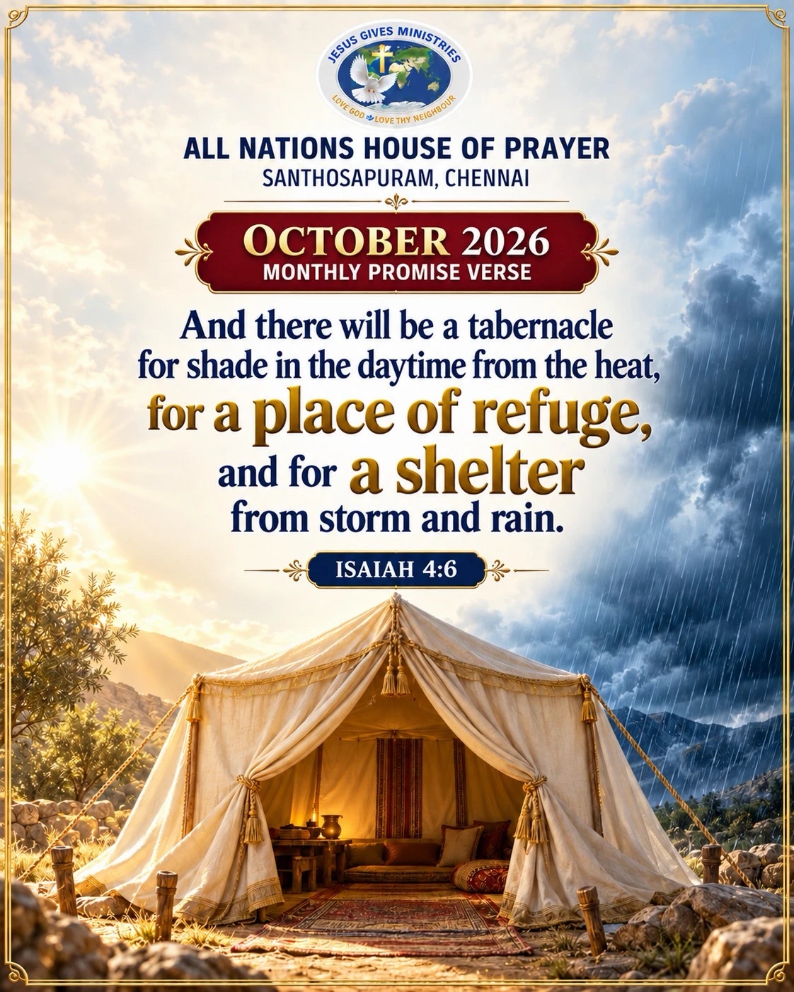 October 2026 monthly promise verse: And there will be a tabernacle for shade in the daytime from the heat, for a place of refuge, and for a shelter from storm and rain. Isaiah 4:6